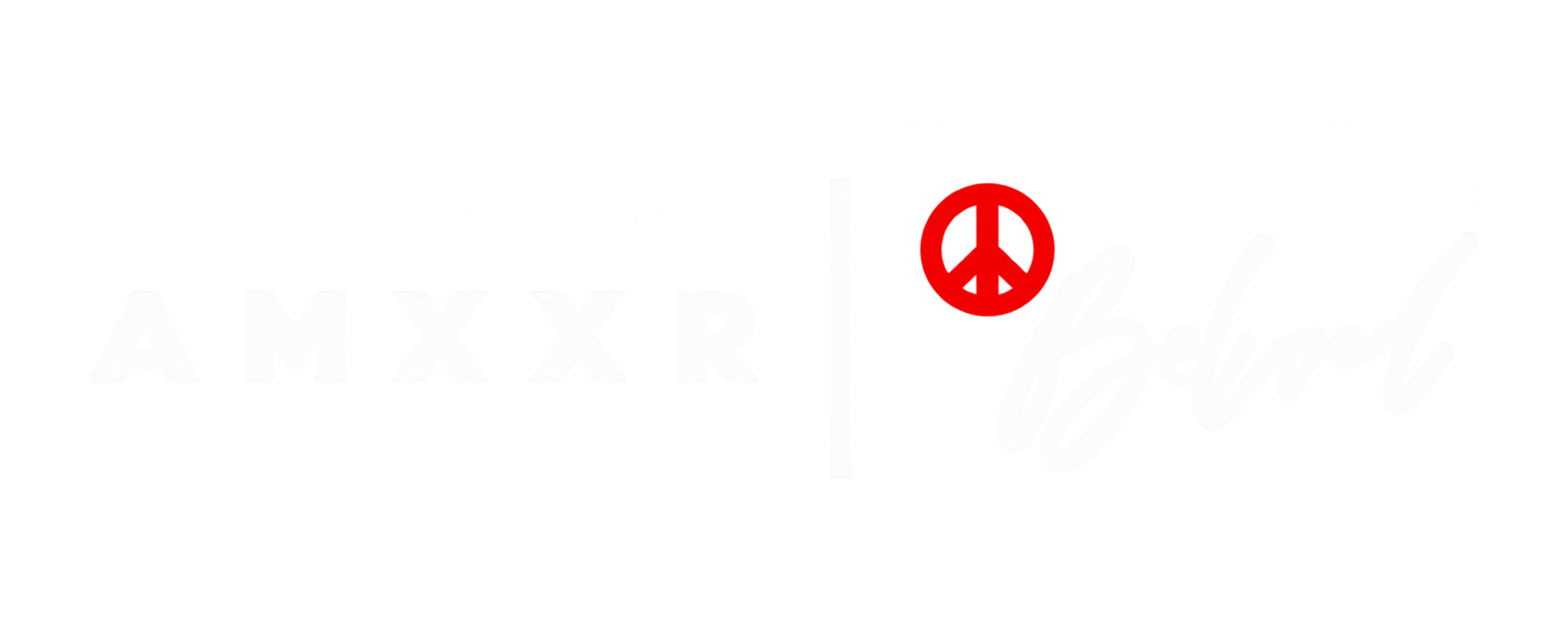 AMXXR | Peace Beloved